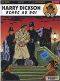 Ray J., Harry Dickson. Echec au roi. Tome II de La conspiration fantastique  2002