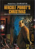 Christie A., Hercule Poirot's Christmas.        2020 (English. Detective story)