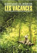 Sgur S. de, Les vacances.        2021 (Franais. Littrature classique)