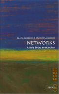 Caldarelli G., Networks. a very short introduction  2012 (A Very Short Introductions. 335)