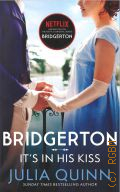 Quinn J., It s In His Kiss  2021 (Bridgerton. book 7)