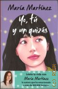 Martinez M., Yo, tu y un quizas  2022 (Cross books)