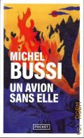 Bussi M., Un avion sans elle  2023 (Pocket. 15367)