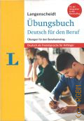 Ott F., bungsbuch Deutsch fur den Beruf. bungen fur den Berufseinstieg  cop. 2017 (Deutsch als Fremdsprache fur Anfanger) (Fur die Integration in den Berufsalltag)