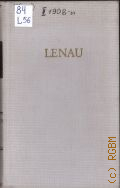 Lenau N., Lenaus werke in einem band. Herausgegeben von den nationalen forschungs  1970 (Bibliothek Deutscher klassiker. BDK)